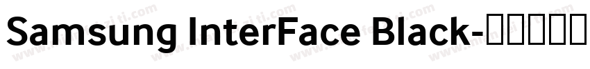 Samsung InterFace Black字体转换